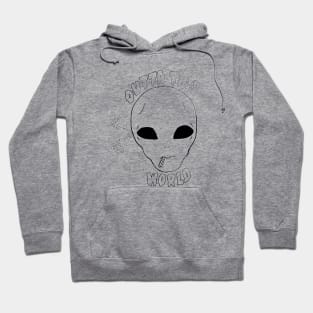 Outta This World Hoodie